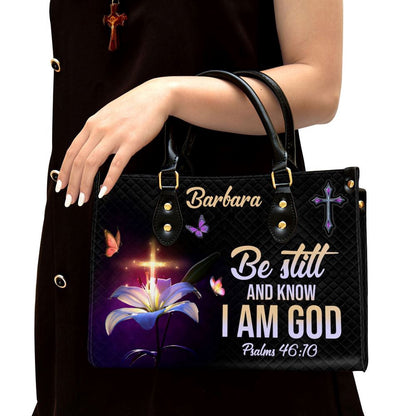 Christian Handbags, Personalized Be Still And Know That I Am God 1 Leather Handbag, Religious Bag, Christian Bag