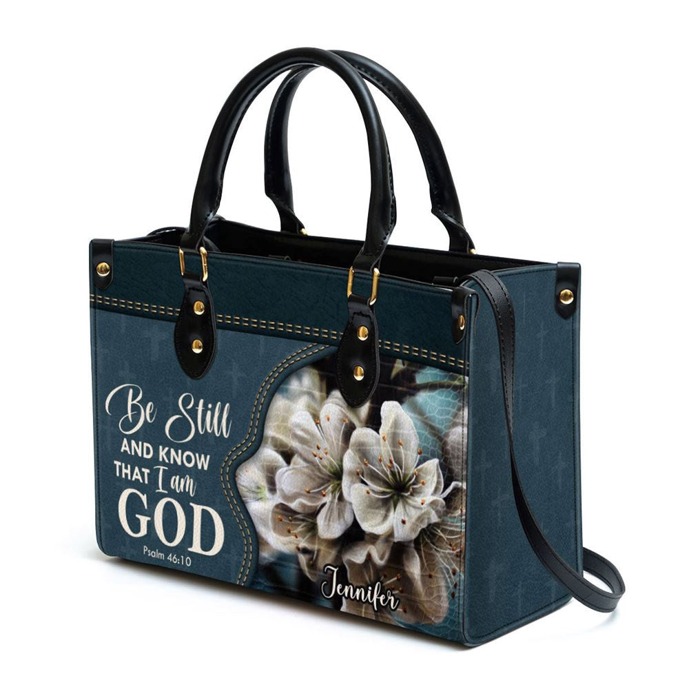Christian Handbags, Personalized Be Still And Know That I Am God Leather Handbag, Religious Bag, Christian Bag