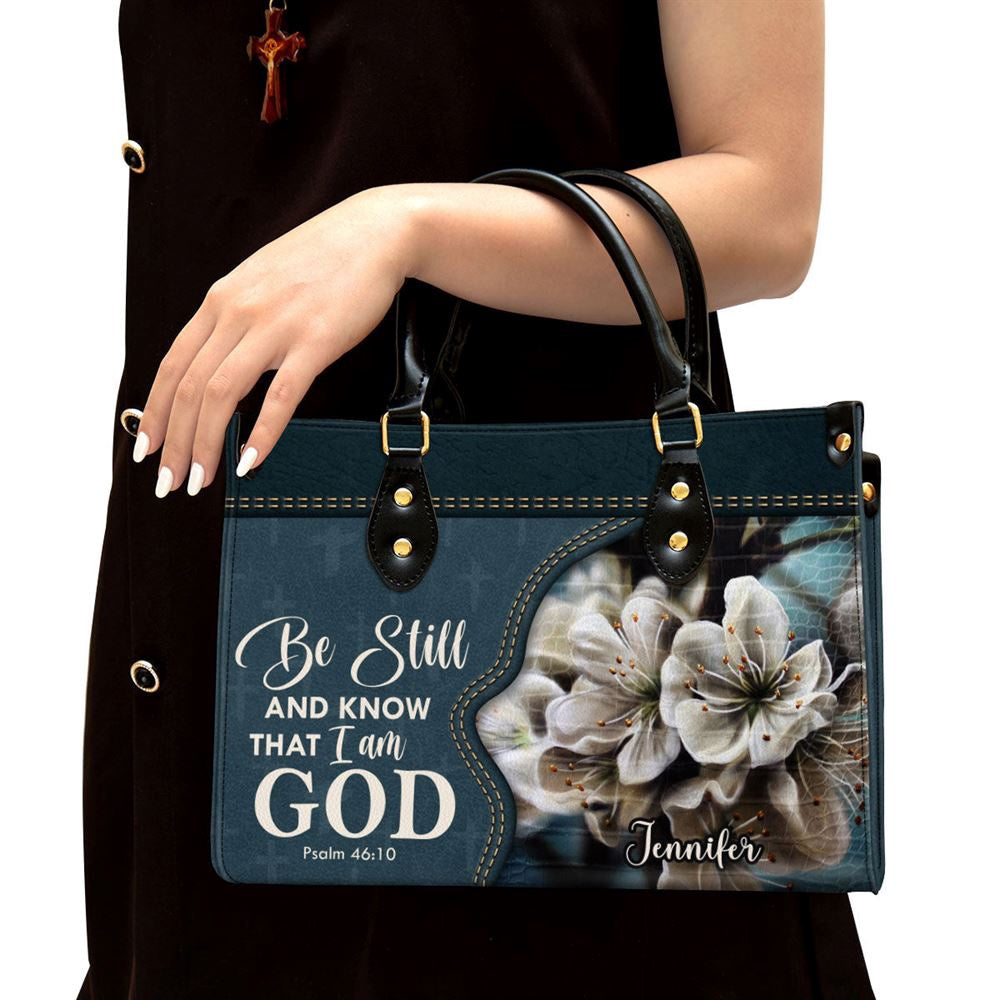 Christian Handbags, Personalized Be Still And Know That I Am God Leather Handbag, Religious Bag, Christian Bag