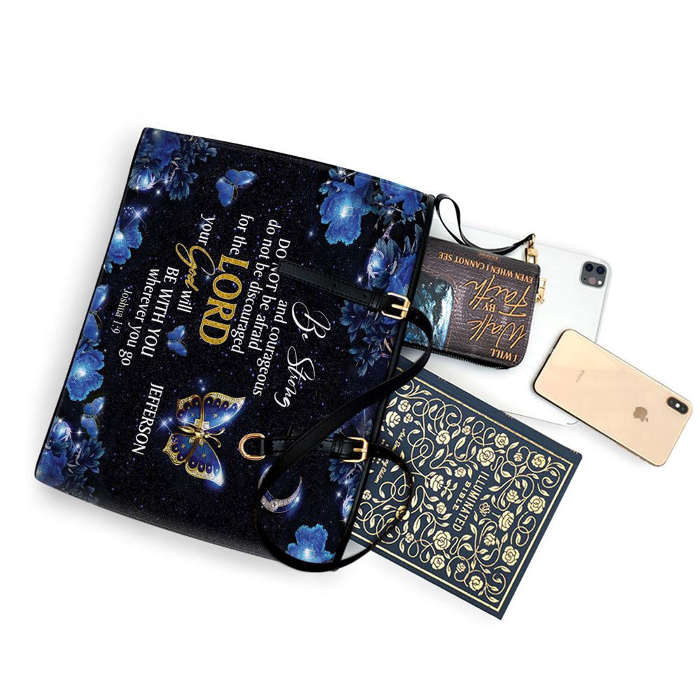 Christian Handbags, Personalized Be Strong And Courageous Leather Tote Bag, Religious Bag, Christian Bag