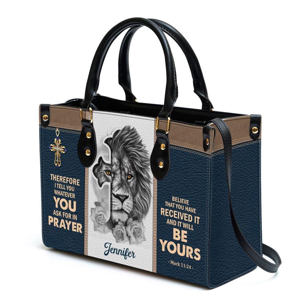 Christian Handbags, Personalized Believe That You Have Received It Unique Leather Handbag, Religious Bag, Christian Bag