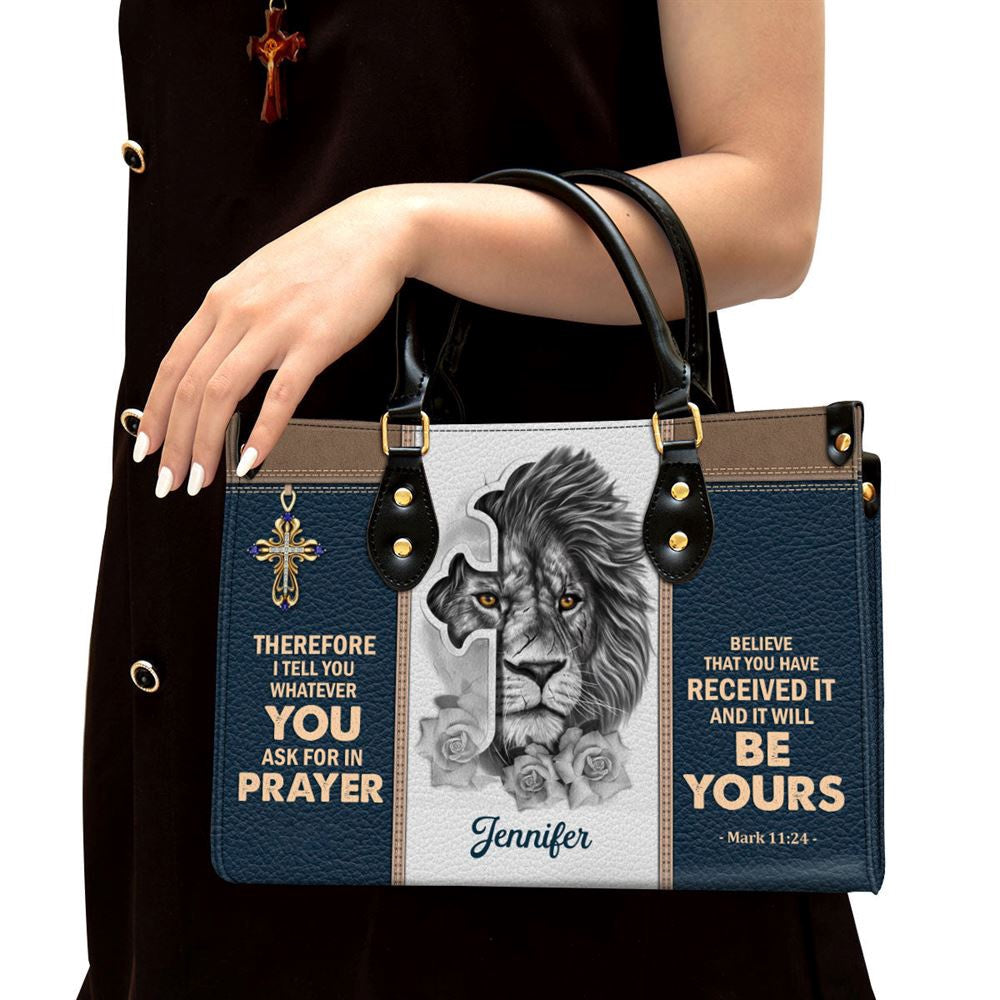 Christian Handbags, Personalized Believe That You Have Received It Unique Leather Handbag, Religious Bag, Christian Bag