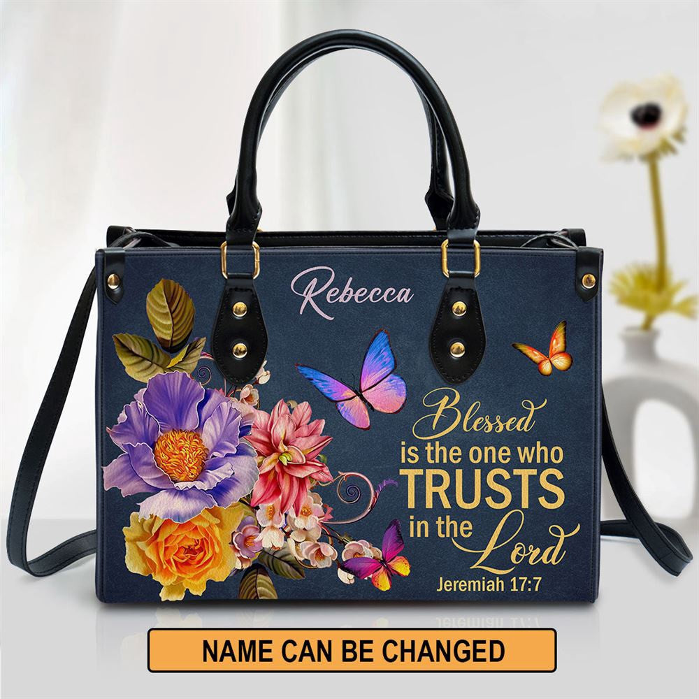 Christian Handbags, Personalized Blessed Is The Woman Who Trusts In The Lord Jeremiah 177 Flower Leather Handbag, Religious Bag, Christian Bag