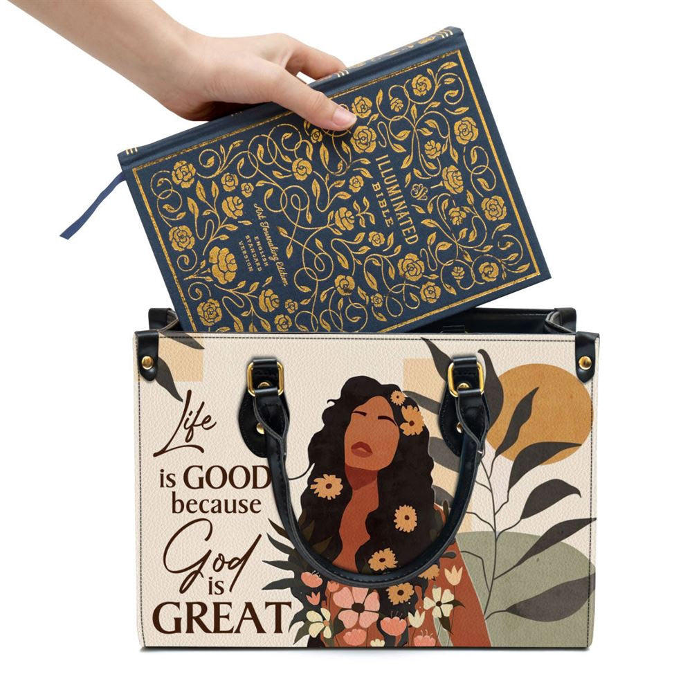 Christian Handbags, Personalized Life Is Good Because God Is Great Pretty Leather Handbag, Religious Bag, Christian Bag