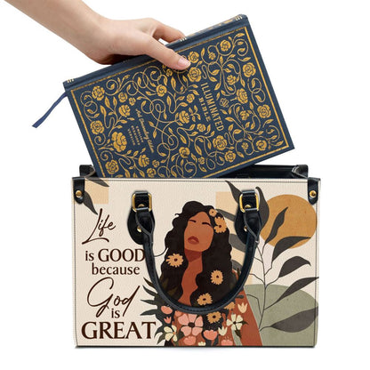 Christian Handbags, Personalized Life Is Good Because God Is Great Pretty Leather Handbag, Religious Bag, Christian Bag