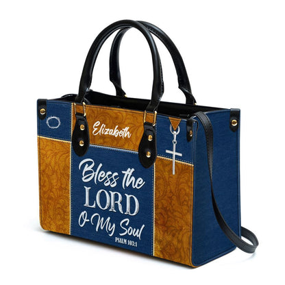 Christian Handbags, Personalized Psalm 1031 Bless The Lord O My Soul Leather Handbag With Handle Christ Gifts Of God, Christian Bag