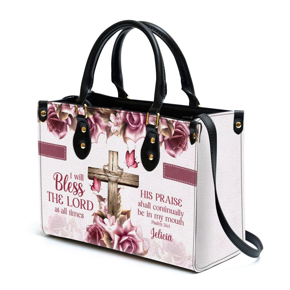 Christian Handbags, Personalized Rose & Cross Psalm 341 I Will Bless the Lord At All Times Leather Handbag, Leather Bible Handbag, Christian Bag