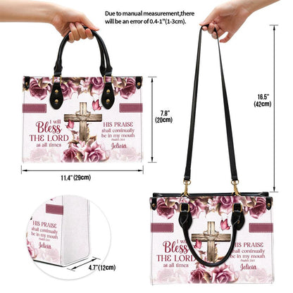 Christian Handbags, Personalized Rose & Cross Psalm 341 I Will Bless the Lord At All Times Leather Handbag, Leather Bible Handbag, Christian Bag