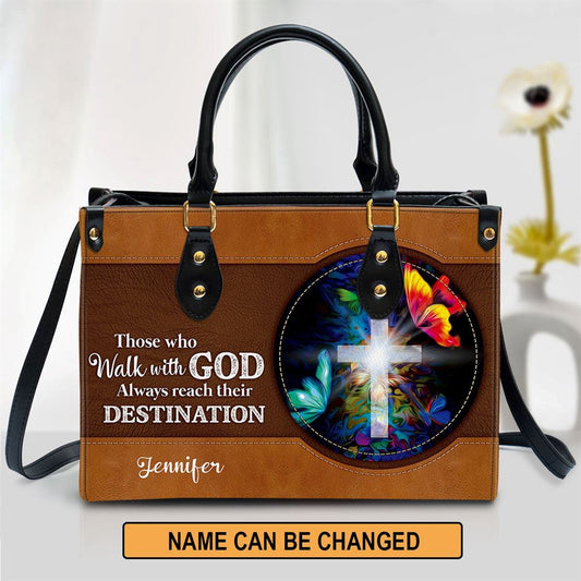 Christian Handbags, Personalized Those Who Walk With God Always Reach Their Destination Cross Leather Handbag, Religious Bag, Christian Bag