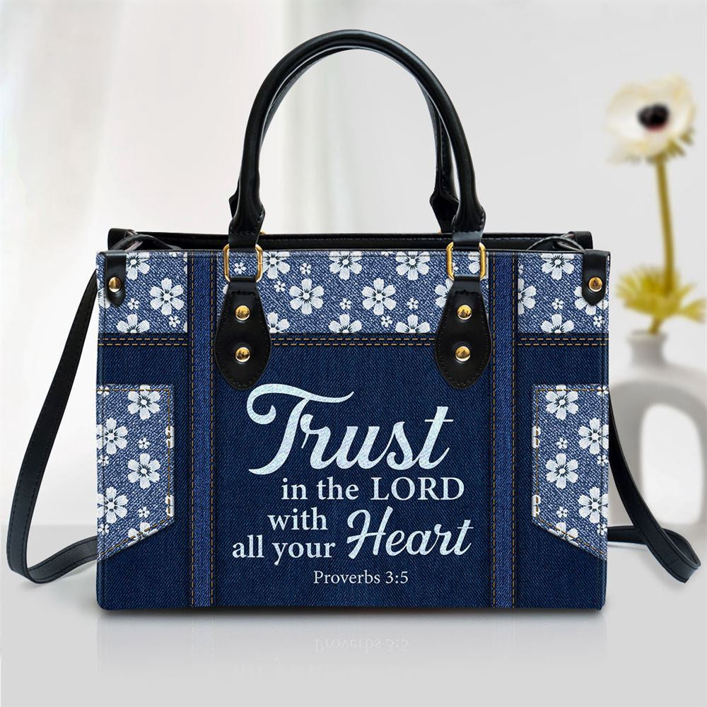 Christian Handbags, Personalized Trust In The Lord With All Your Heart Leather Handbag With Handle, Religious Bag, Christian Bag