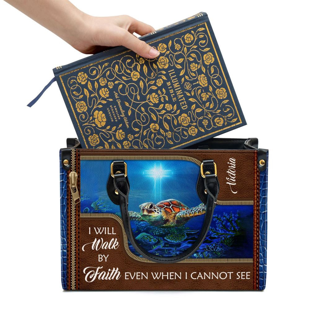 Christian Handbags, Personalized Turtle Leather Handbag I Will Walk By Faith Even When I Cannot See, Religious Bag, Christian Bag