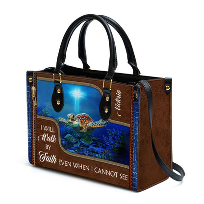 Christian Handbags, Personalized Turtle Leather Handbag I Will Walk By Faith Even When I Cannot See, Religious Bag, Christian Bag