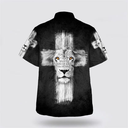 Christian Hawaiian Shirt, Fear Not For Jesus The Lion Judah Has Triumphed Hawaiian Shirt