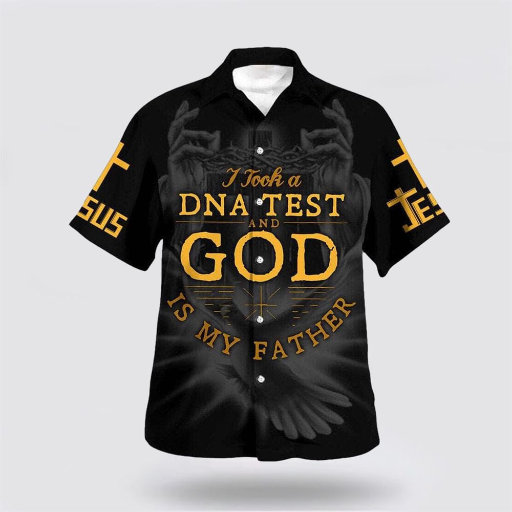 Christian Hawaiian Shirt, I Took A DNA Test And God Is My Father Religion Hawaiian Shirt