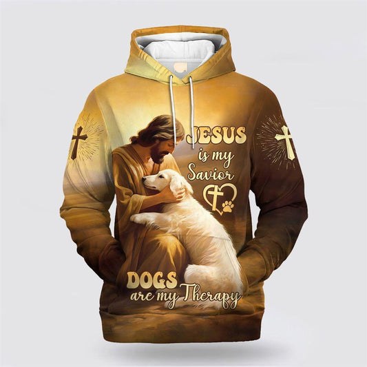 Christian Hoodie, Jesus Iss My Savior Dogs Are My Therapy All Over Print 3D Hoodie, Christian Apparel Hoodies