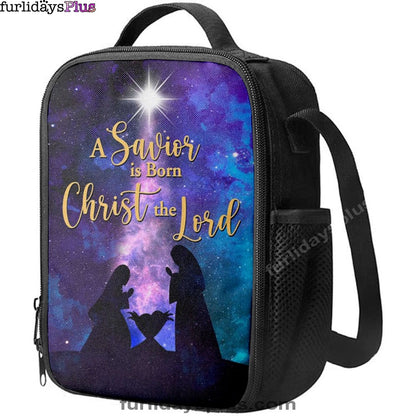Christian Lunch Bag, A Savior Is Born Christ The Lord Christian Christmas Lunch Bag, Lunch Bag, Lunch Bags For Adults