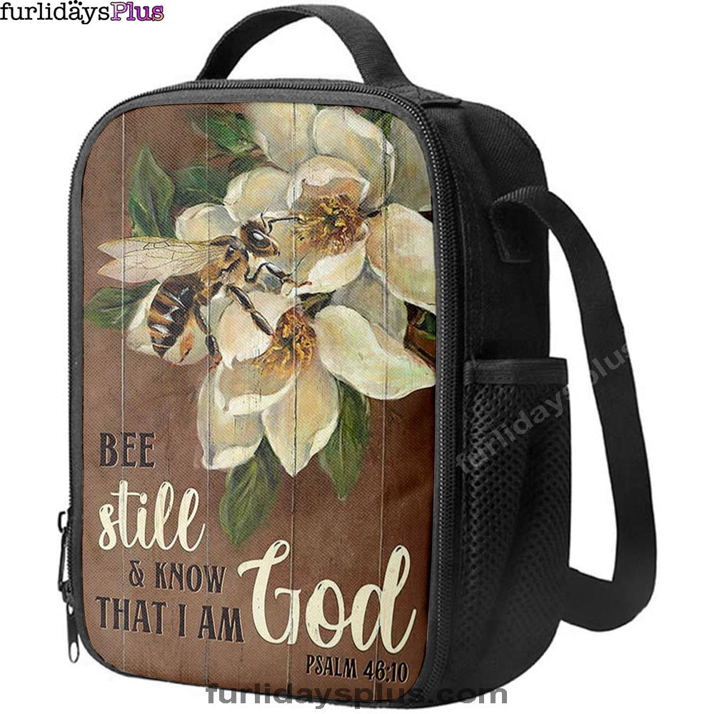 Christian Lunch Bag, Be Still And Know That I Am God Bee Lunch Bag, Lunch Bag, Lunch Bags For Adults