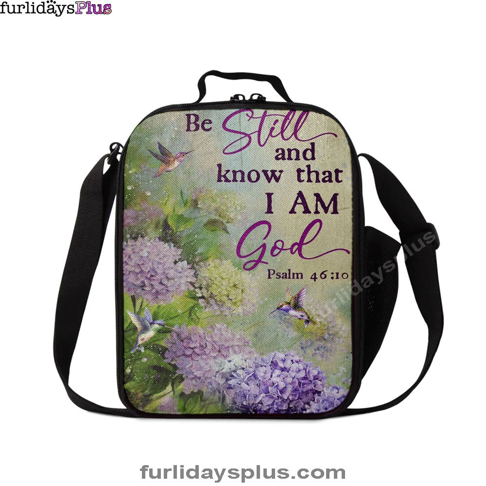 Christian Lunch Bag, Be Still And Know That I Am God Flower Hummingbird Lunch Bag, Lunch Bag, Lunch Bags For Adults