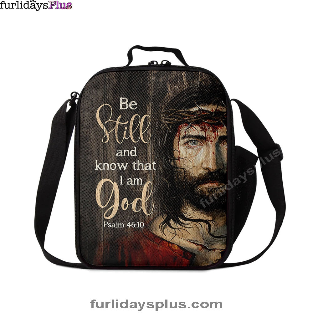 Christian Lunch Bag, Be Still And Know That I Am God Lunchbag Lunchbag, Jesus With Crown Of Thorn Lunchbag, Lunch Bag, Lunch Bags For Adults