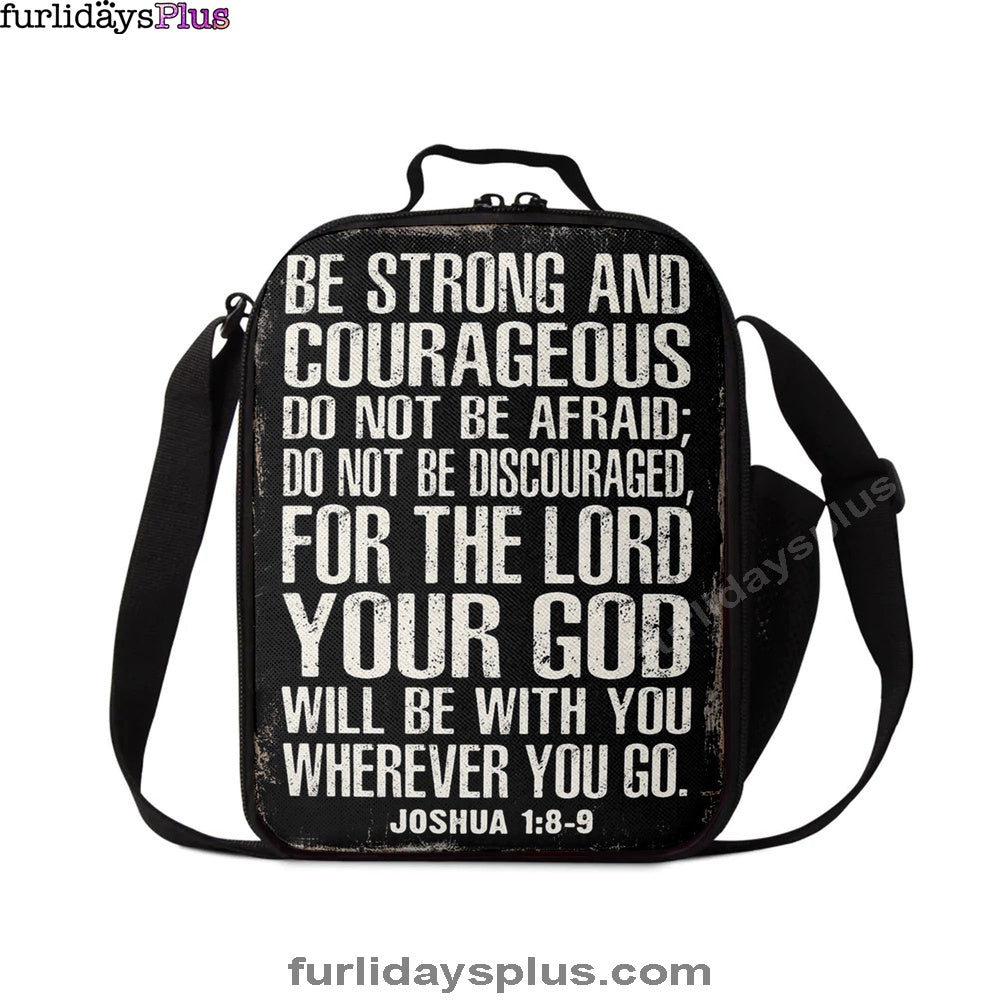 Christian Lunch Bag, Be Strong And Courageous Scripture Lunchbag, Joshua 1 8 9, Lunch Bag, Lunch Bags For Adults