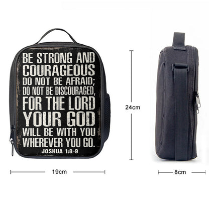 Christian Lunch Bag, Be Strong And Courageous Scripture Lunchbag, Joshua 1 8 9, Lunch Bag, Lunch Bags For Adults