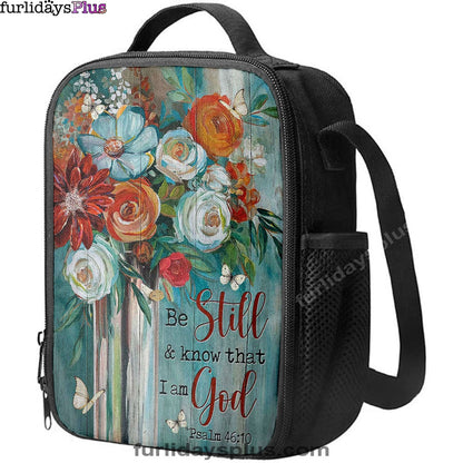 Christian Lunch Bag, Flower Butterfly Be Still And Know That I Am God Lunchbag, Lunch Bag, Lunch Bags For Adults