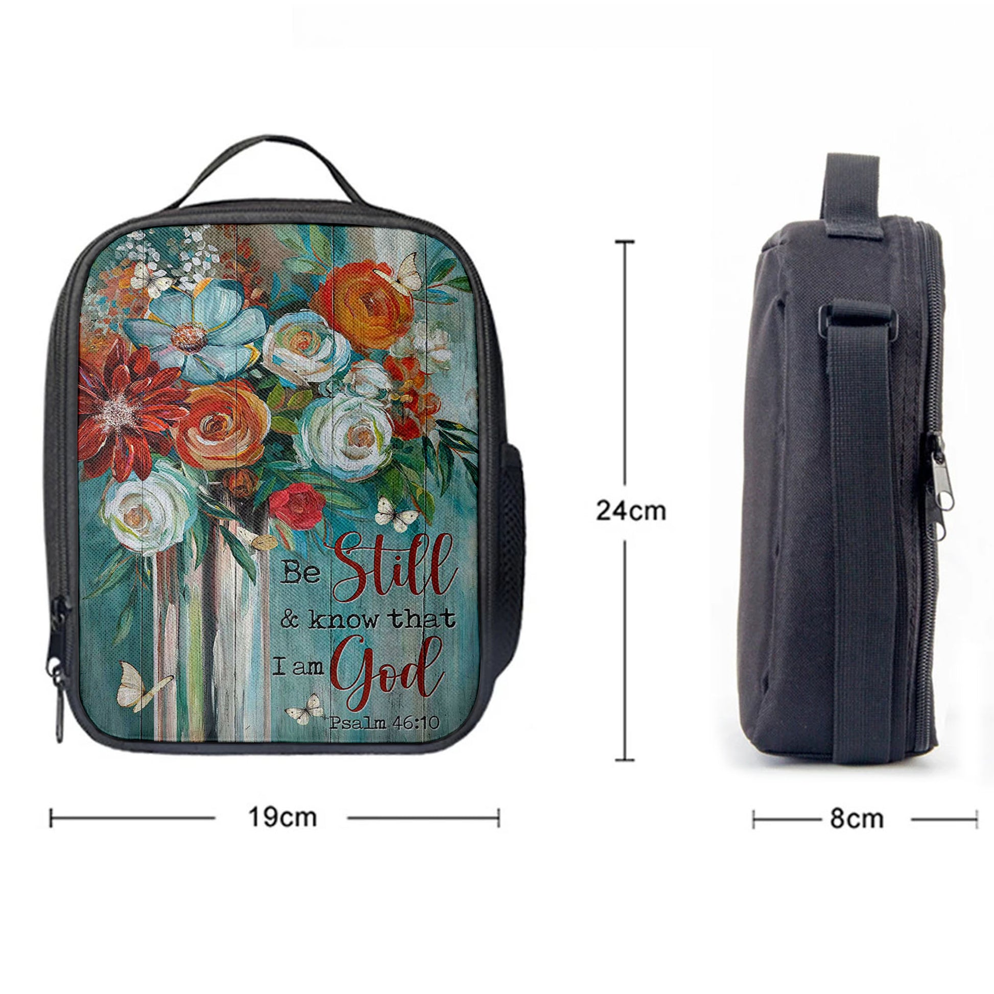 Christian Lunch Bag, Flower Butterfly Be Still And Know That I Am God Lunchbag, Lunch Bag, Lunch Bags For Adults