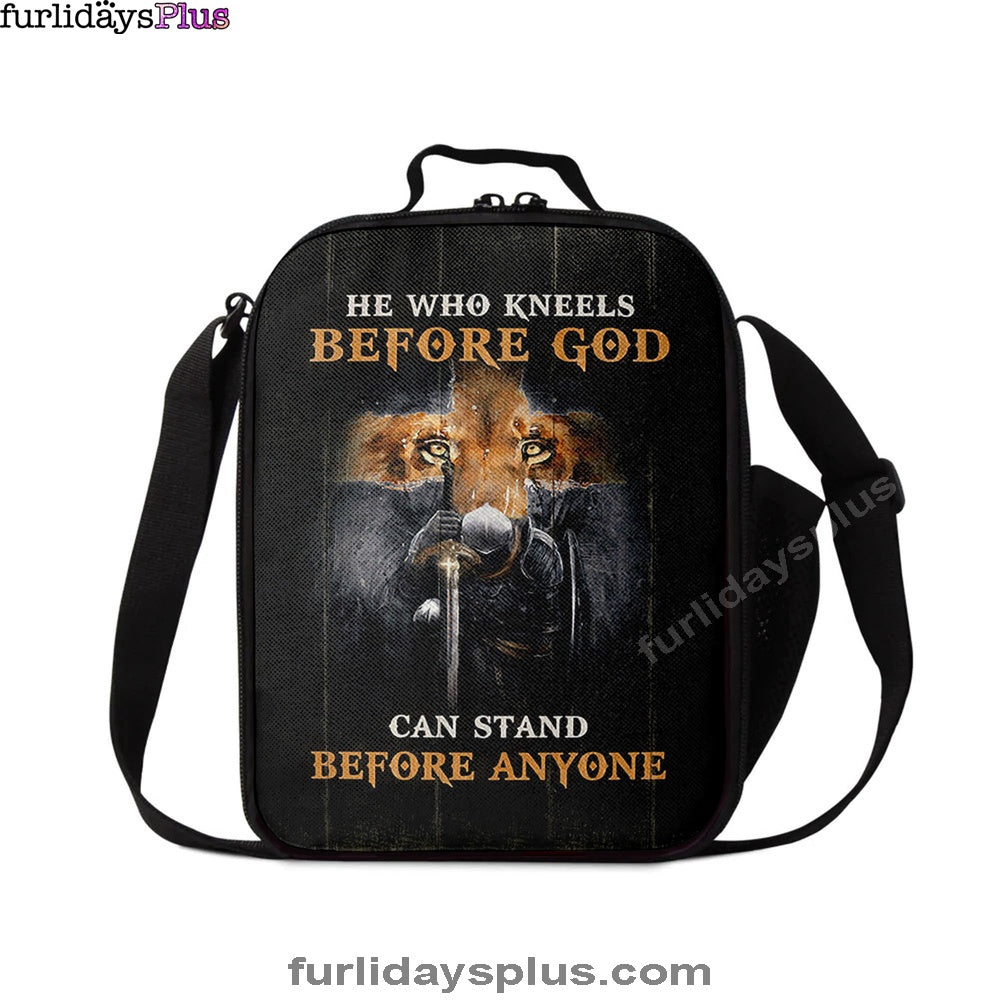 Christian Lunch Bag, Lunch Bag, He Who Kneels Before God Can Stand Before Anyone Lunchbag, Lunch Bags For Adults
