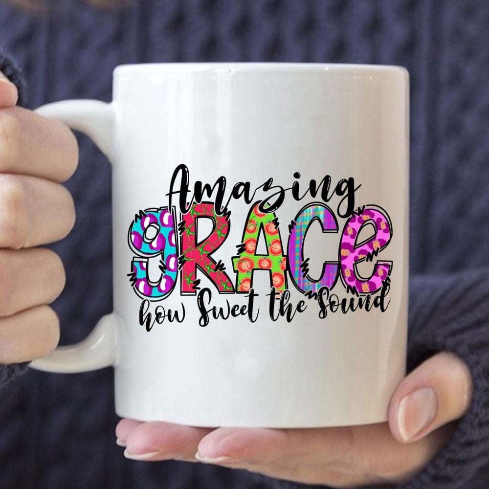 Christian Mug, Amazing Grace How Sweet The Sound, Christian Coffee Mug, Religious Coffee Mugs, Scripture Coffee Mugs