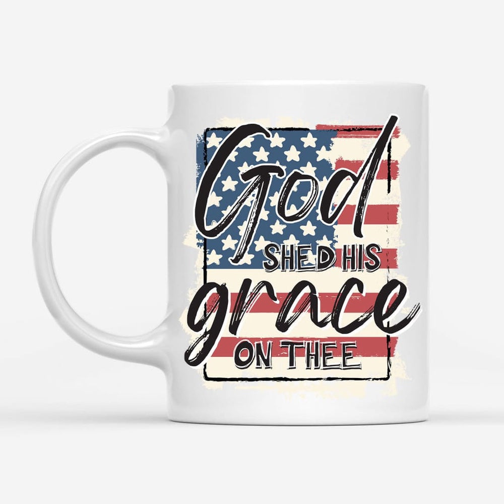 Christian Mug, American Flag, God Shed His Grace On Thee Coffee Mug, Religious Coffee Mugs, Scripture Coffee Mugs
