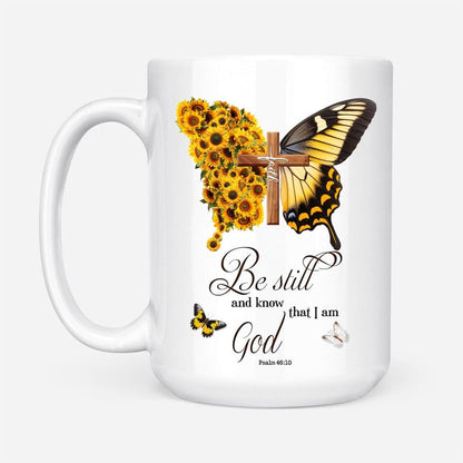 Christian Mug, Be Still And Know Psalm 4610, Faith Cross, Butterfly, Coffee Mug, Religious Coffee Mugs, Scripture Coffee Mugs