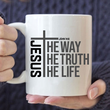 Christian Mug, Christian Coffee Mug, Jesus The Way The Truth The Life, Religious Coffee Mugs, Scripture Coffee Mugs