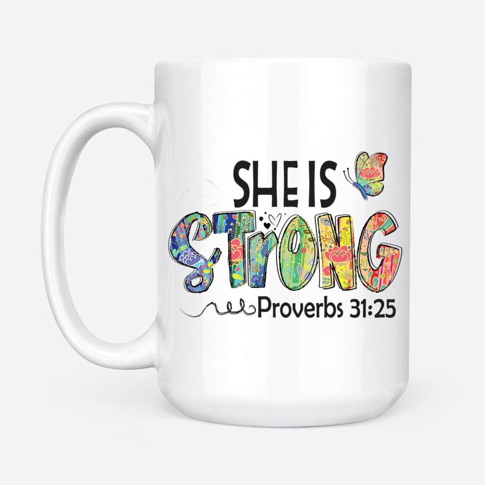 Christian Mug, Christian Coffee Mug She Is Strong Proverbs 3125, Butterfly, Religious Coffee Mugs, Scripture Coffee Mugs