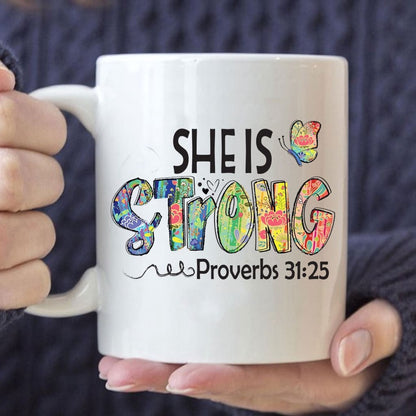 Christian Mug, Christian Coffee Mug She Is Strong Proverbs 3125, Butterfly, Religious Coffee Mugs, Scripture Coffee Mugs