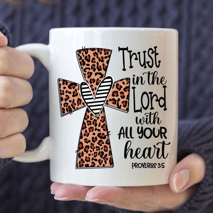 Christian Mug, Christian Coffee Mug Trust In The Lord With All Your Heart Leopard, Religious Coffee Mugs, Scripture Coffee Mugs