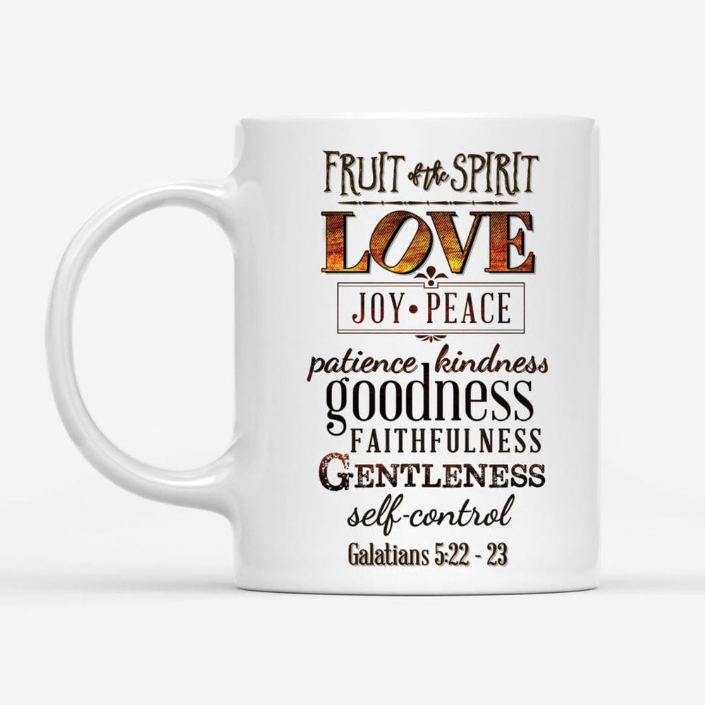 Christian Mug, Fruit Of The Spirit, Bible Verse, Christian Coffee Mug, Religious Coffee Mugs, Scripture Coffee Mugs