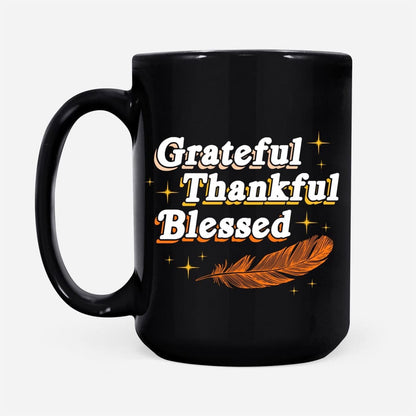 Christian Mug, Grateful Thankful Blessed Thanksgiving Coffee Mug, Religious Coffee Mugs, Scripture Coffee Mugs