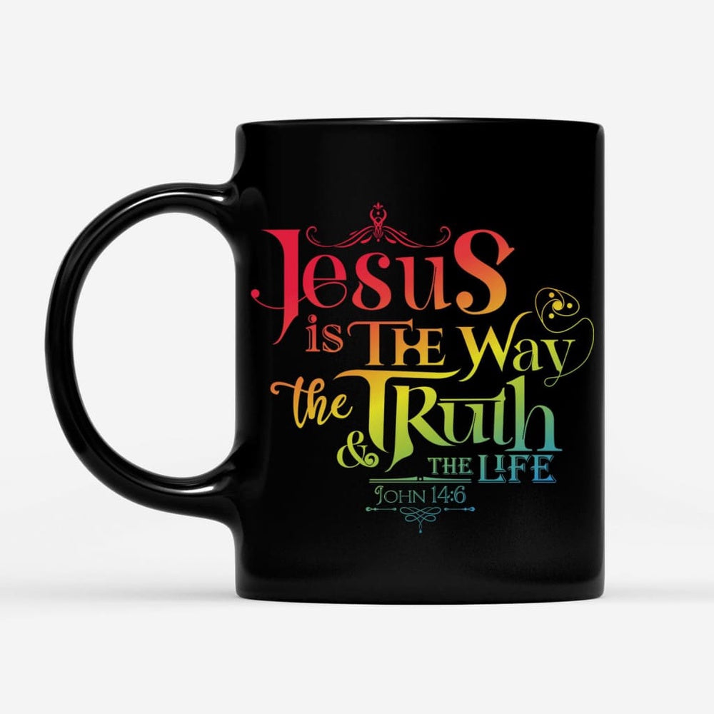 Christian Mug, Jesus Is The Way The Truth And The Life John 146 Coffee Mug, Religious Coffee Mugs, Scripture Coffee Mugs