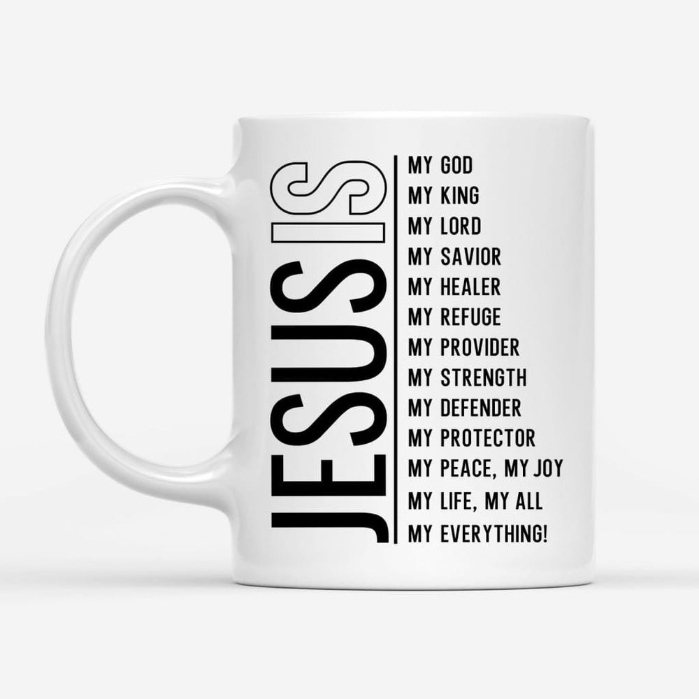 Christian Mug, Jesus My Lord My God My All, Christian Coffee Mug, Religious Coffee Mugs, Scripture Coffee Mugs