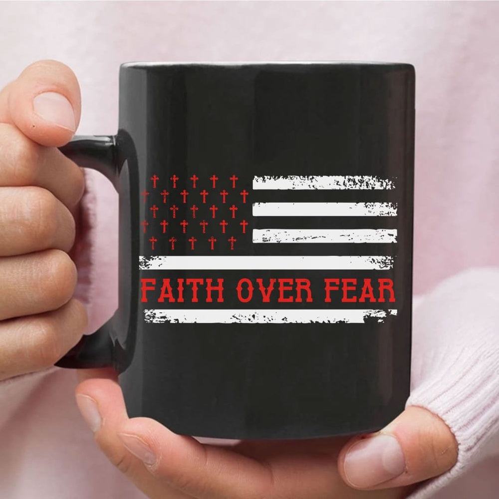 Christian Mug, Patriotic Christian, Faith Over Fear American Flag Coffee Mug, Religious Coffee Mugs, Scripture Coffee Mugs
