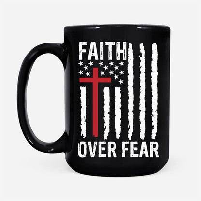 Christian Mug, Patriotic Christian Mugs Faith Over Fear American Flag Coffee Mug, Religious Coffee Mugs, Scripture Coffee Mugs