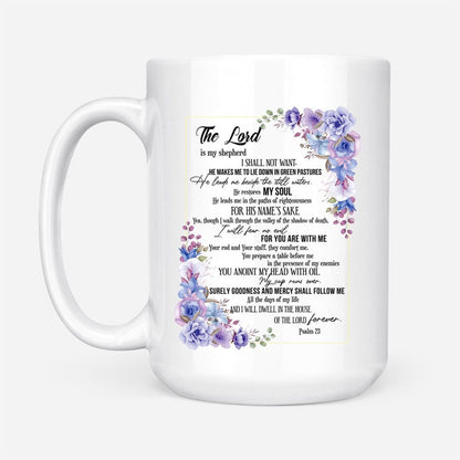 Christian Mug, The Lord Is My Shepherd Psalm 23 Coffee Mug, Religious Coffee Mugs, Scripture Coffee Mugs