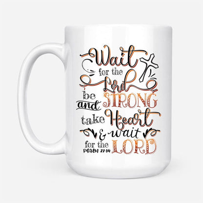 Christian Mug, Wait For The Lord Psalm 2714 Niv Bible Verse Mug, Religious Coffee Mugs, Scripture Coffee Mugs