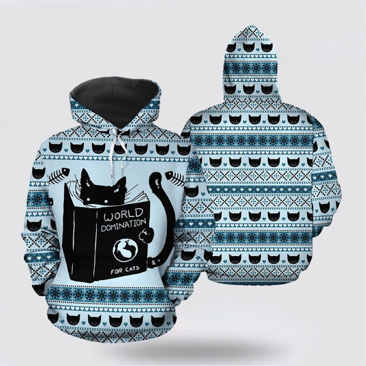 Christmas 3D Hoodie, World Domination For Cats All Over Print 3D Hoodie All Over Print 3D Hoodie