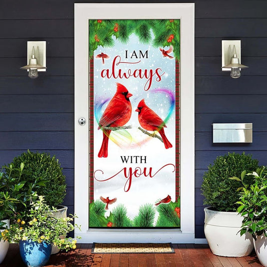 Christmas Door Cover, Cardinal Memory Sign I Am Always With You Door Cover, Xmas Door Covers