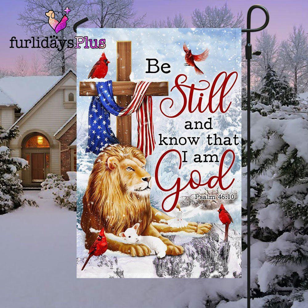 Christmas Flag, Be Still And Know That I Am God Lion of Judah Christmas Flag, Christmas Flag Outdoor Decoration