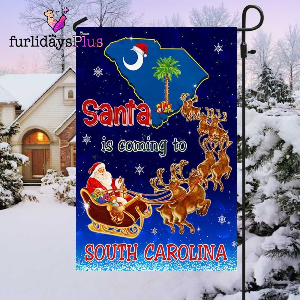 Christmas Flag, South Carolina Christmas Flag Santa Is Coming To South Carolina