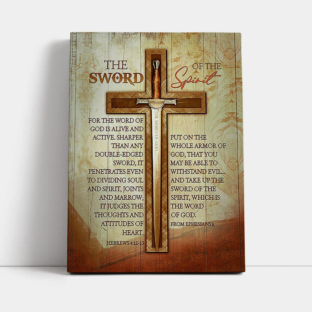 Cross Bible Verses Word Of God Canvas- The Sword Of The Spirit Canvas Wall Art - Christian Canvas Prints - Bible Verse Canvas Art