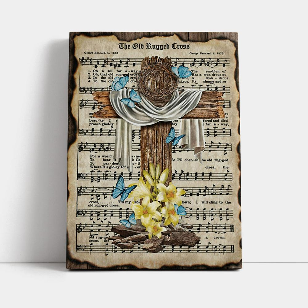 Crown Of Thorns Song Lyrics The Old Rugged Cross Canvas Wall Art - Jesus Wall Art Home Decor - Religious Canvas Prints
