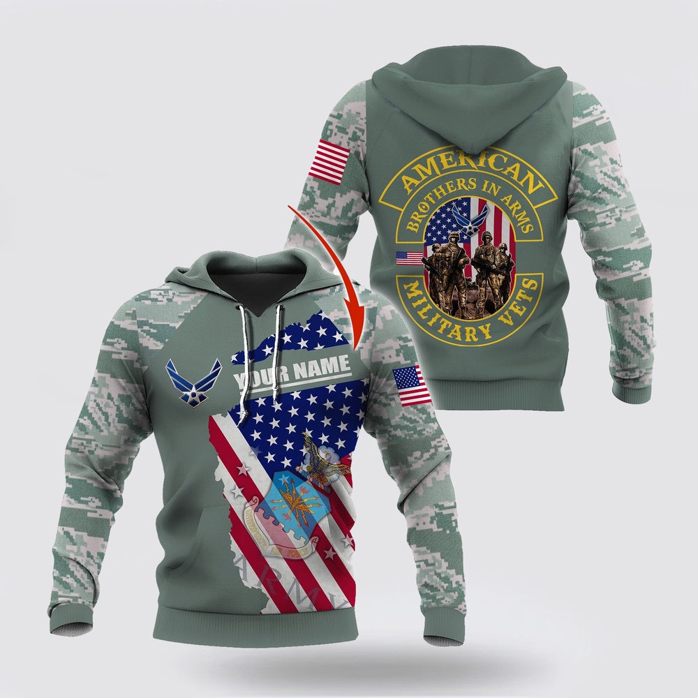 Custom name US Air Force Veteran Brothers In Arms 3D Print Hoodie Proud Military